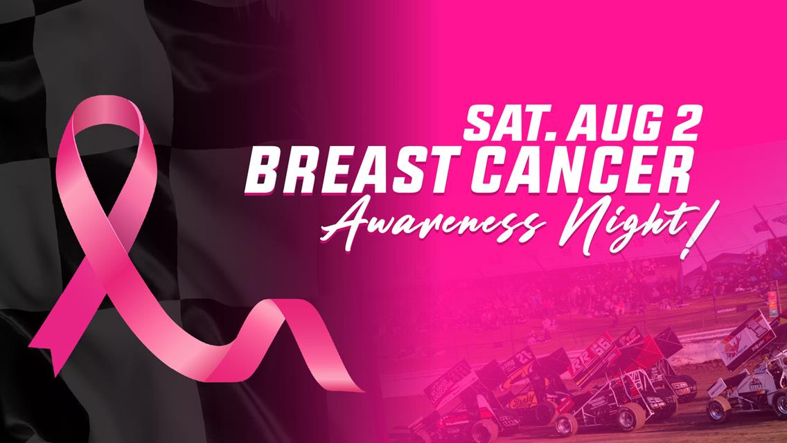 BREAST CANCER AWARENESS NIGHT:  AUG 2