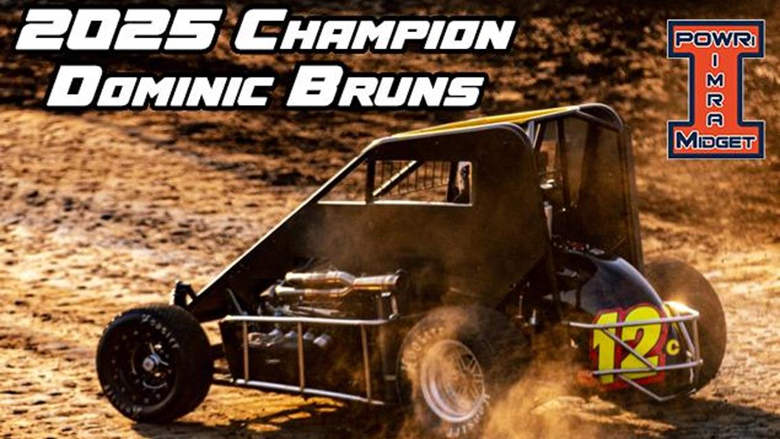 Dominic Bruns Claims 2025 POWRi IMRA Championship