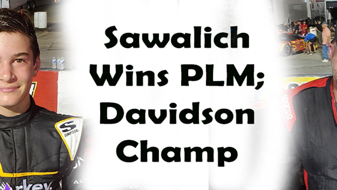 Veteran Davidson Defends Allen Turner PLM Track Championship, Fourteen-Year-Old Sawalich Wins 100-Lap FinaleÂ