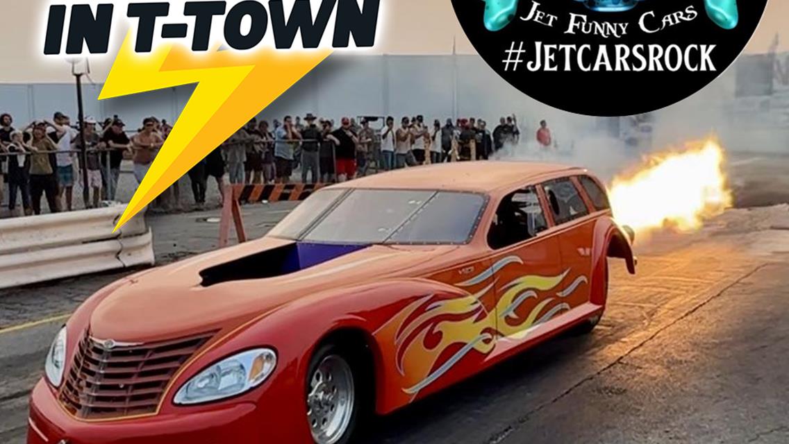 The Douthit Motorsports Team is bringing JET CARS to the Double Down in T-Town 2025!!