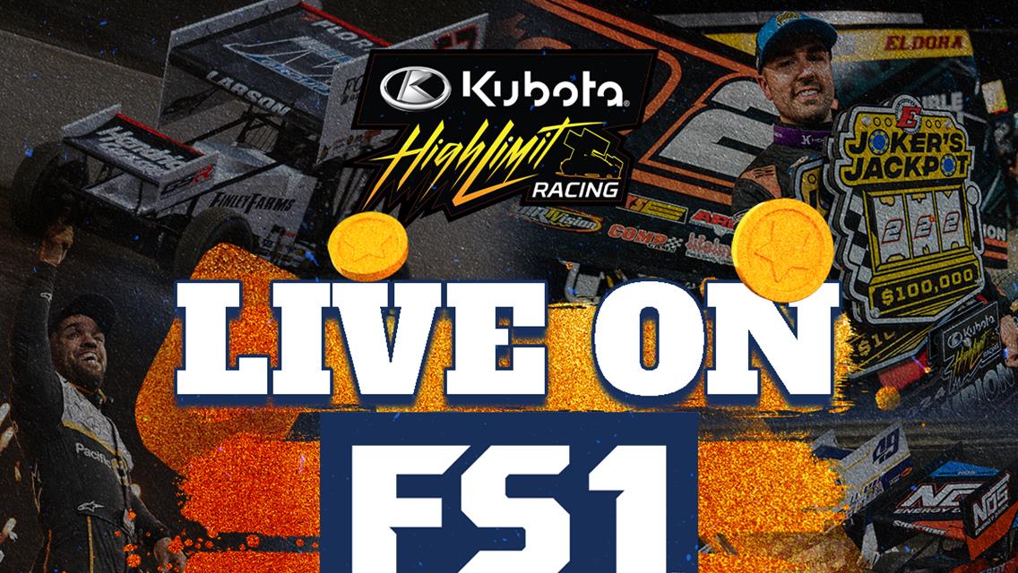 FloSports and FS1 to Deliver Kubota High Limit Racing’s Joker’s Jackpot at Historic Eldora Speedway on July 17