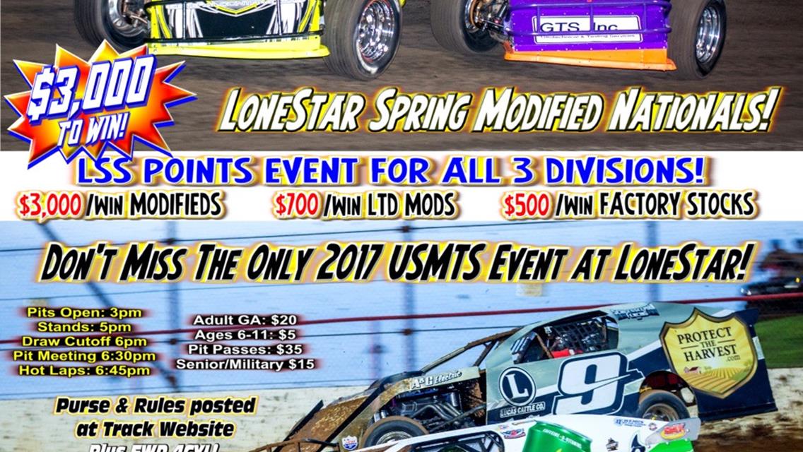 NEXT UP at LONESTAR SPEEDWAY: USMTS vs LONESTAR&#39;S MODIFIEDS at the $3,000/win MODIFIED SPRING NATIONALS - SATURDAY, MAY 13th!