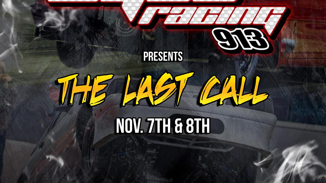 Wyco Racing Presents The Last Call