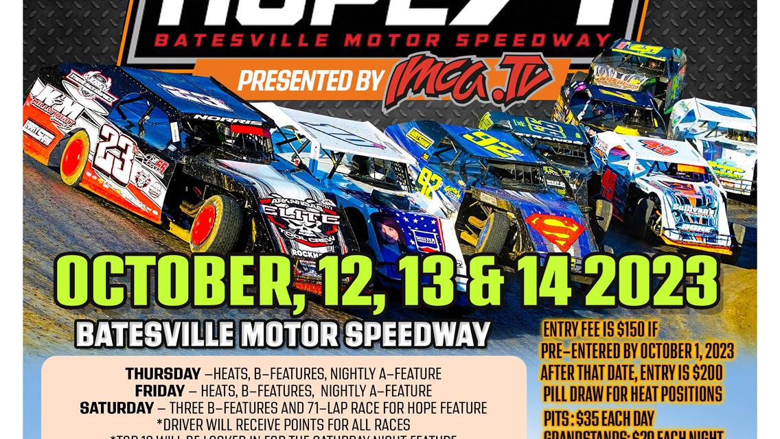 7th ANNUAL RACE FOR HOPE 71 - OCTOBER 12-13-14, 2023 -$10K TO WIN/$1000 TO START