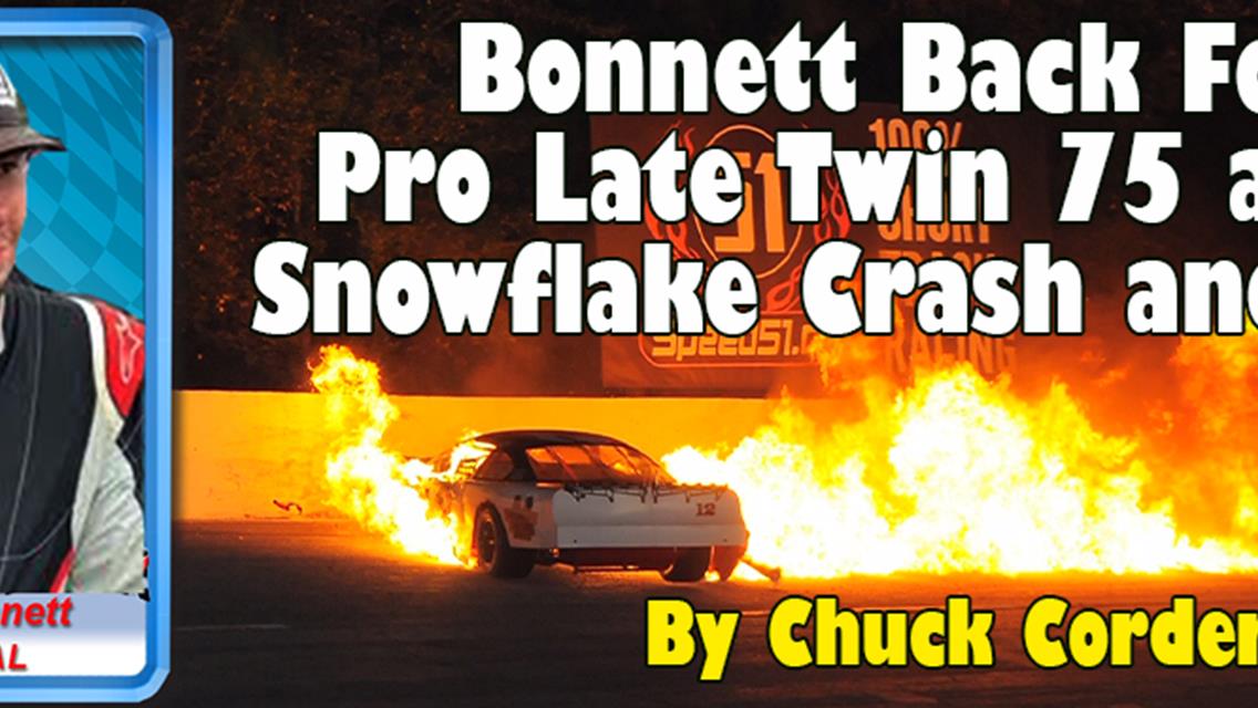 Eight Months Since Scary Snowflake Scene, Bonnett Back at 5 Flags for Allen Turner PLM Twin 75sÂ