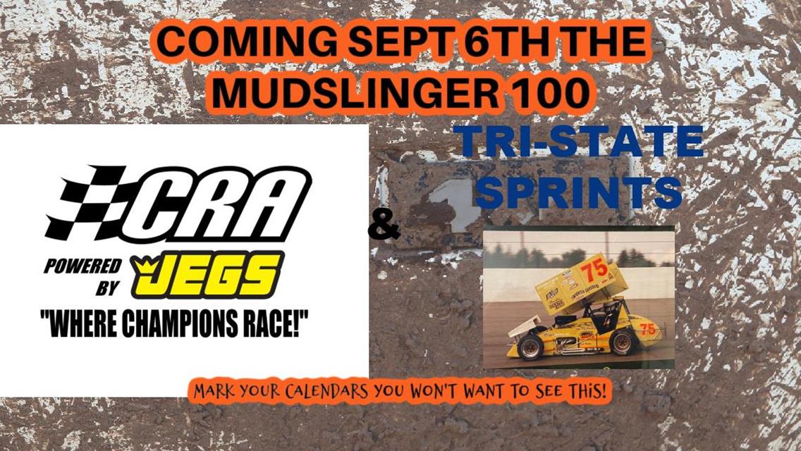 CRA MUDSLINGER SEPT 6TH