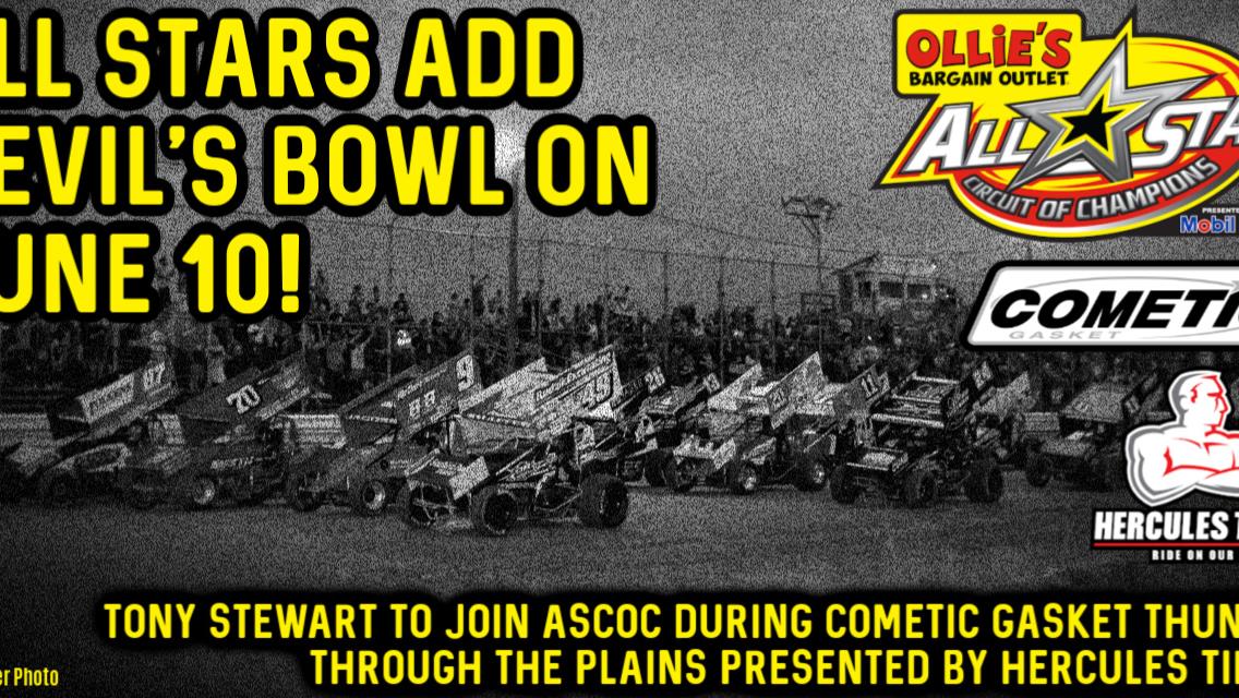 Devil’s Bowl added to Cometic Gasket Thunder Through The Plains presented by Hercules Tires on June 10; Tony Stewart to join entire TTTP