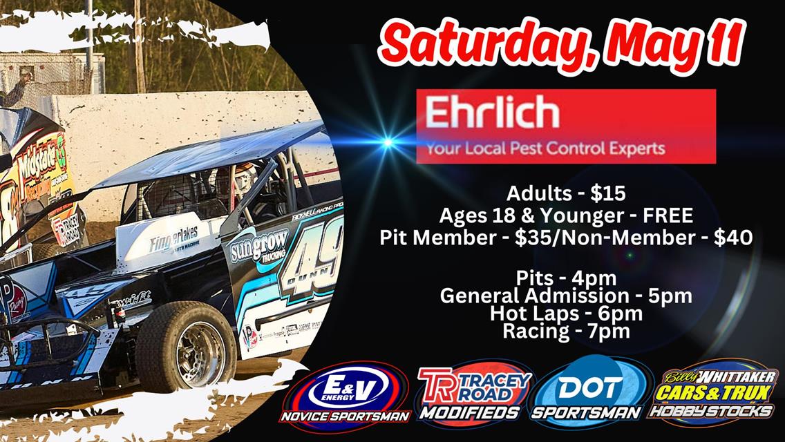 Fulton Speedway Season Continues May 11 with Ehrlich Pest Control Racing Program