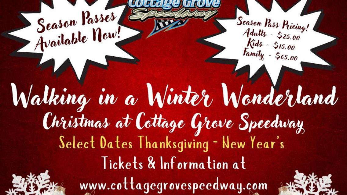 WALKING IN A WINTER WONDERLAND RETURNS TO COTTAGE GROVE SPEEDWAY!