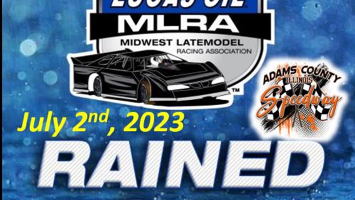Weekend Wash Out-- Adams County Speedway, IL Falls to Mother Nature
