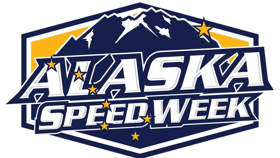 Alaska Speed Week kicks off this Weekend!