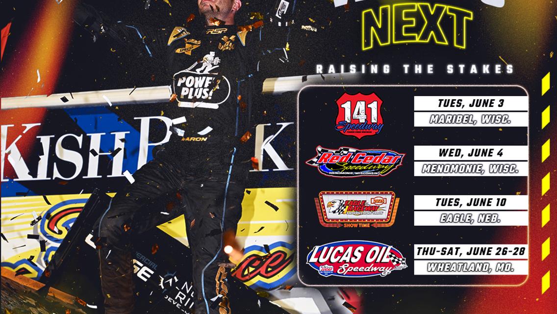 ON DECK: Wisconsin Double, $55,555-to-win Eagle Nationals &amp; Lucas Oil Tripleheader in June for Kubota High Limit Racing