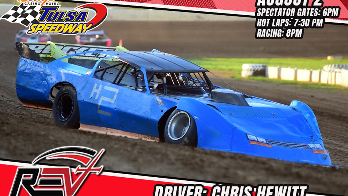 Chris Hewitt returns to Tulsa Speedway after more than a year with Revival Dirt Late Model Series