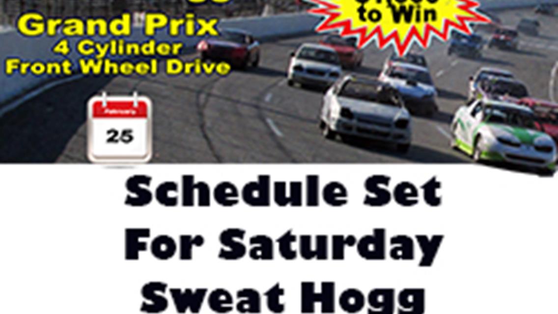 Sweat Hogg Saturday Schedule