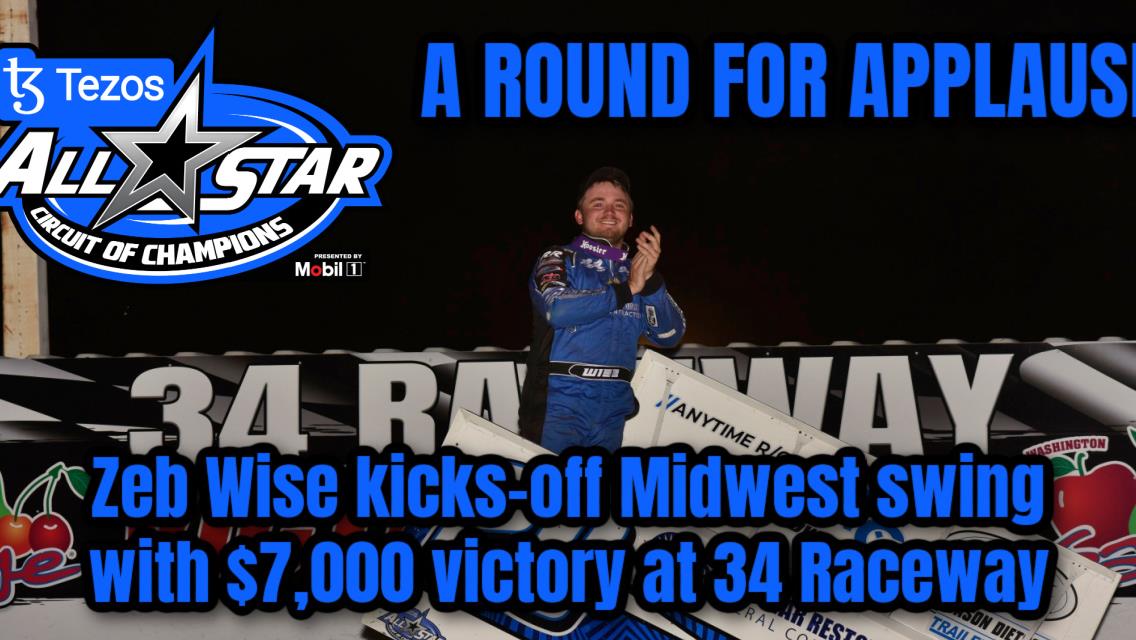 Zeb Wise kicks-off Midwest swing with $7,000 victory at 34 Raceway