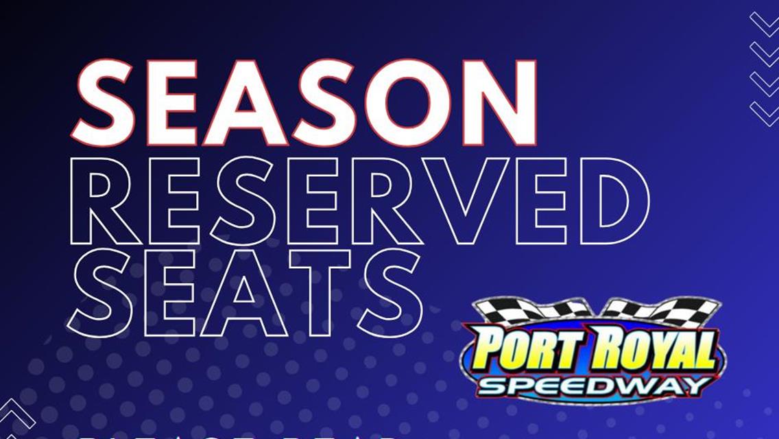 Port Royal Speedway Rescinds Decision on Season Seat Ticket Policy for 2025 Bob Weikert Memorial and Tuscarora 50