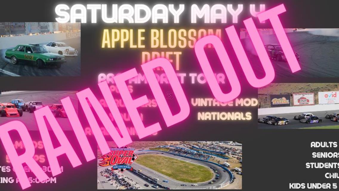 May 4th Rained Out