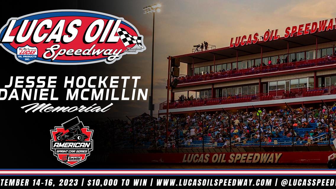 Entry Now Open With Split Preliminary Nights At The Hockett/McMillin Memorial