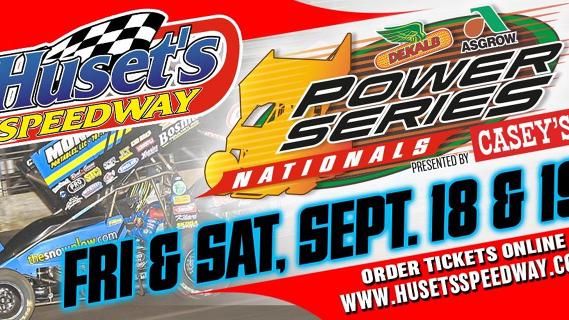 Huset’s Speedway Hosts DeKalb/Asgrow Power Series Nationals presented by Casey’s General Stores This Weekend
