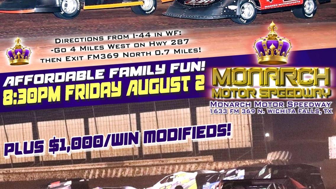 THE LATE MODELS ARE BACK at Monarch Motor Speedway THIS COMING FRIDAY, AUGUST 2!