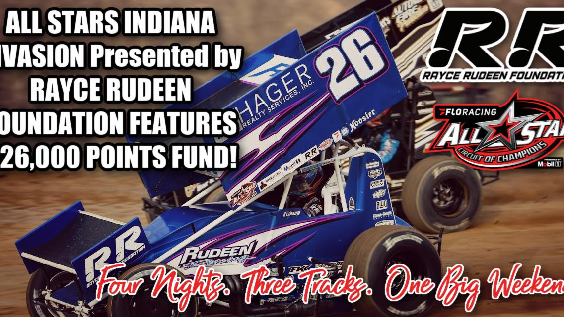 Four-race All Stars Indiana Invasion presented by Rayce Rudeen Foundation to feature $26,000 points fund