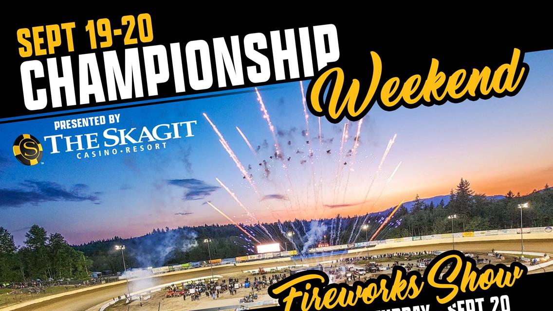 Championship Weekend Ignites at Skagit Speedway — Powered by The Skagit Casino Resort