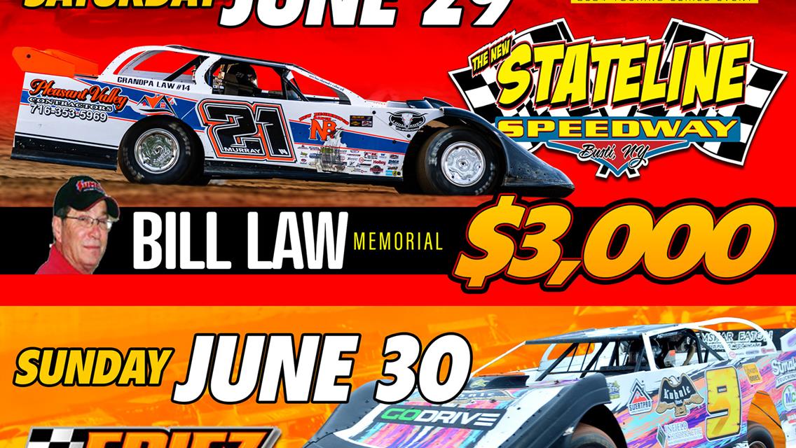 HOVIS RUSH LATE MODEL FLYNN&#39;S TIRE/GUNTER&#39;S HONEY TOUR SET FOR A DOUBLEHEADER WEEKEND WITH RESCHEDULED EVENTS SATURDAY AT STATELINE FOR &quot;BILL LAW MEMO