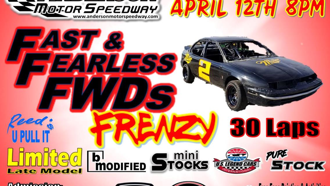 NEXT EVENT: Fast &amp; Fearless FWD Frenzy Friday April 12th 8pm