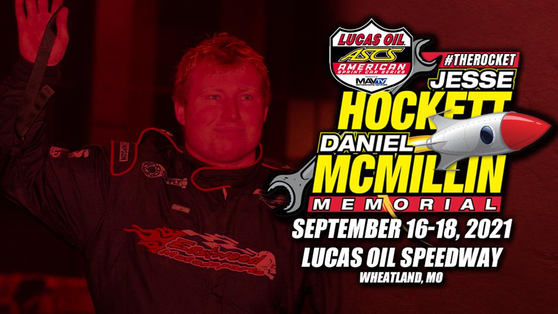 Tentative Hockett/McMillin Order Of Events | Lucas Oil Speedway | September 16-18