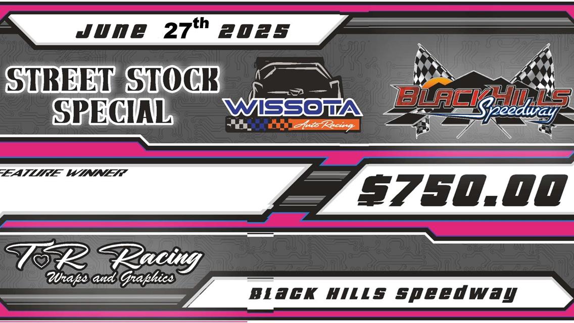 $750 to win Wissota Street Stock Special Event