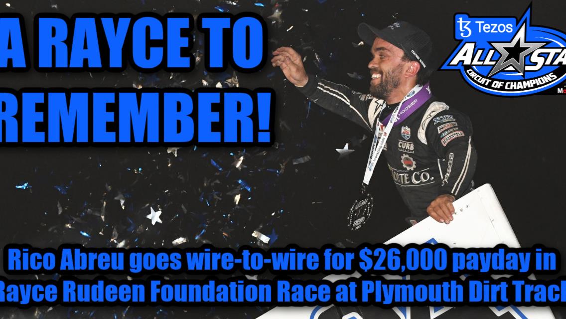 Rico Abreu goes wire-to-wire for $26,000 payday in Rayce Rudeen Foundation Race at Plymouth Dirt Track