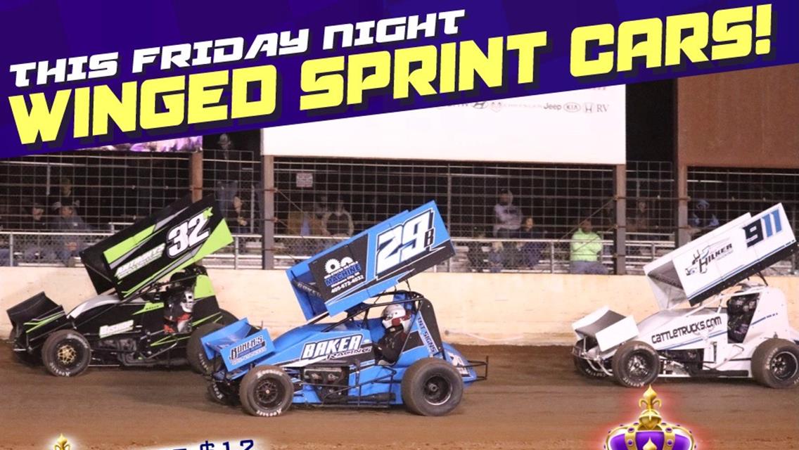 FRI. MAY 17th 8pm: Winged Sprints, IMCA STOCKS, LTD MODS, Mini-Stocks &amp; Non-Winged A-Class 600&#39;s!