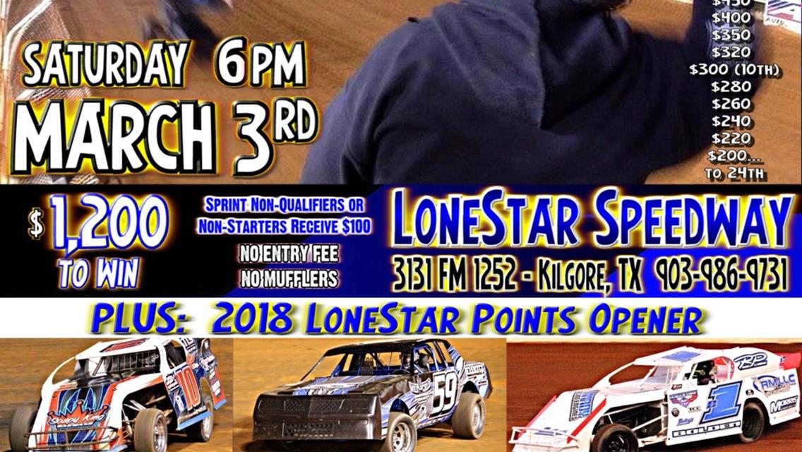 IT&#39;S RACE DAY for the 4th annual $22,000 LONESTAR SPRINT SMACKDOWN &amp; LoneStar Speedway&#39;s big SEASON OPENER at 6pm MARCH 3rd: 71°, CALM WINDS &amp; DRY!