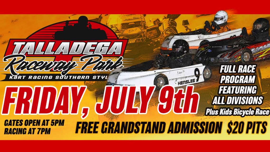 Talladega Raceway Park | July 9th