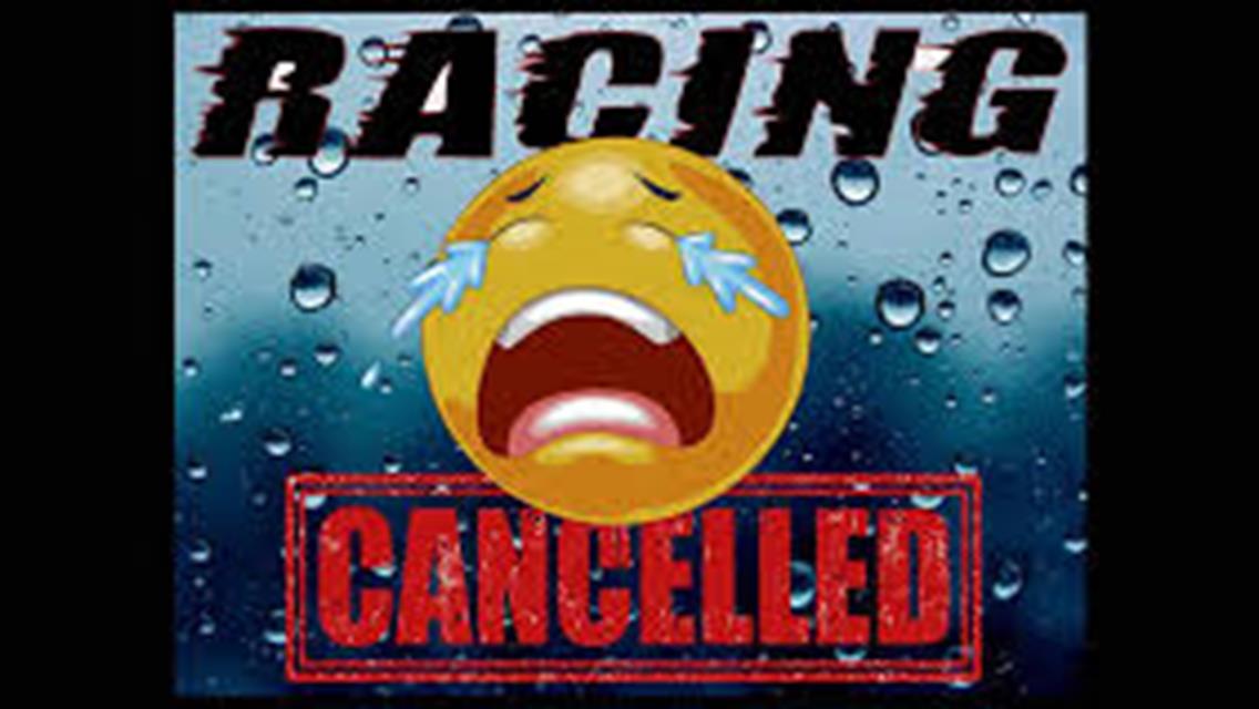 Racing Cancelled for Friday April 28, 2023