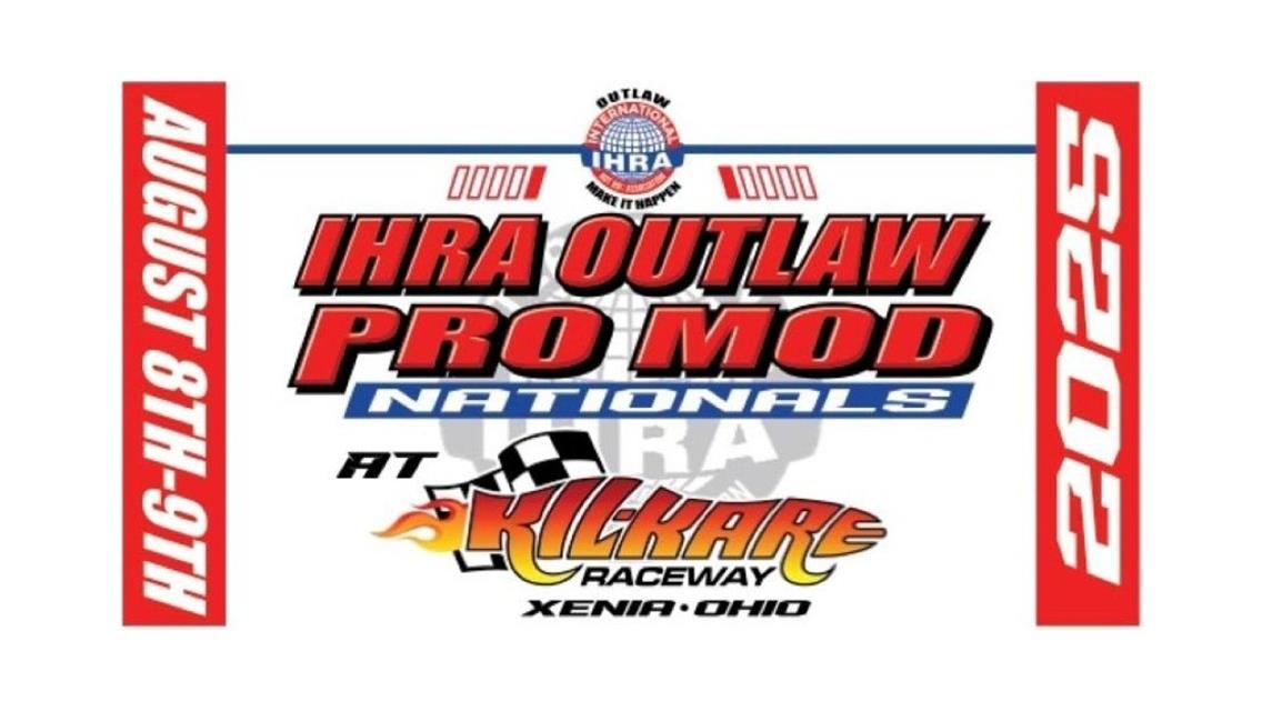 $125,000-to-win IHRA Outlaw Pro Mod Nationals Set for August 8-9 at Kil-Kare Raceway