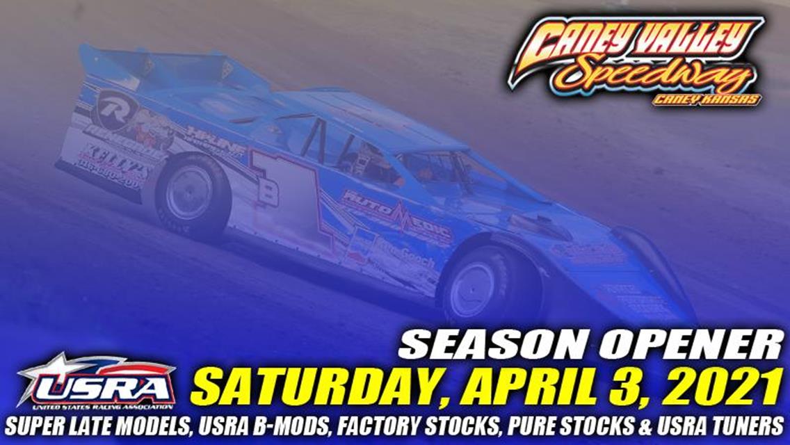 Caney Valley Speedway Opens 2021 Points Season on Saturday, April 3