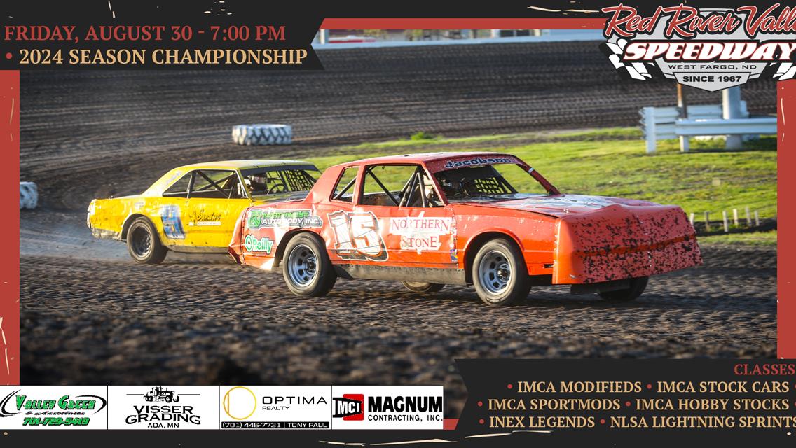 Friday, August 30 - 2024 Season Championship