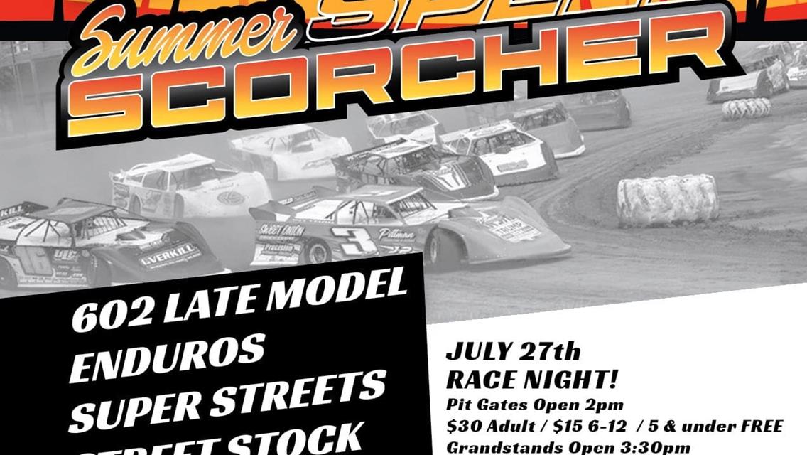 Summer Scorcher up next, Saturday 7/27