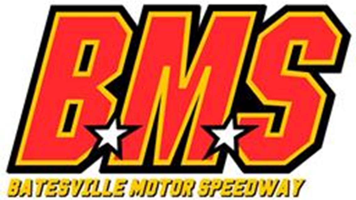 JUNE 3 - LATE MODELS ARE BACK AT BATESVILLE MOTOR SPEEDWAY