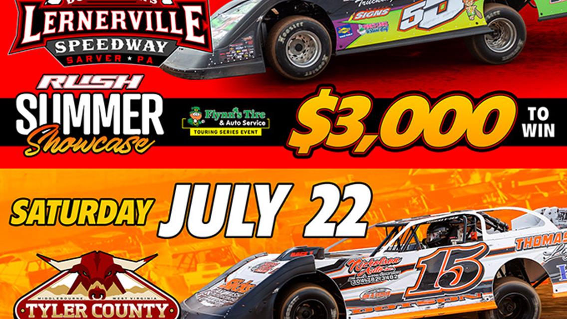DOUBLEHEADER ON TAP FOR HOVIS RUSH LATE MODEL FLYNN&#39;S TIRE TOUR THIS WEEKEND WITH &quot;RUSH SUMMER SHOWCASE&quot; FRIDAY AT LERNERVILLE &amp; TYLER COUNTY SATURDAY