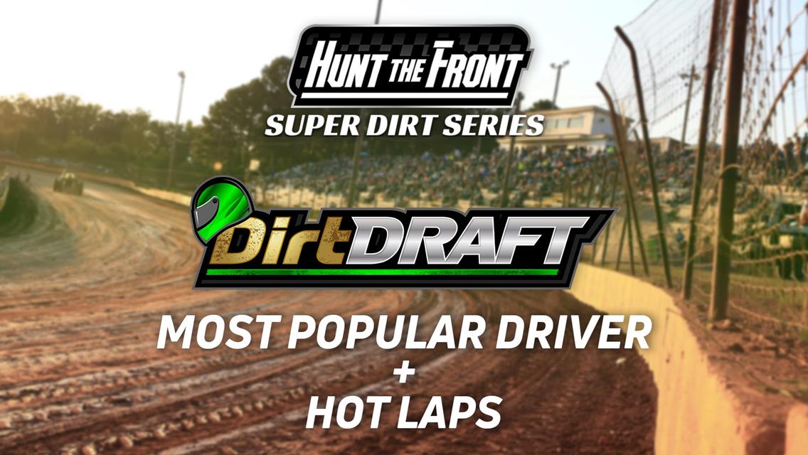 Dirt Draft Expands Support of Hunt the Front Super Dirt Series in 2024