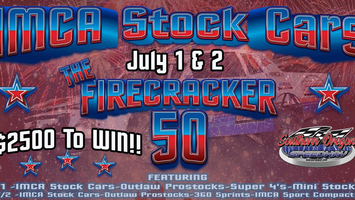 Firecracker 50 for the IMCA Stock Cars 7/1 and 7/2