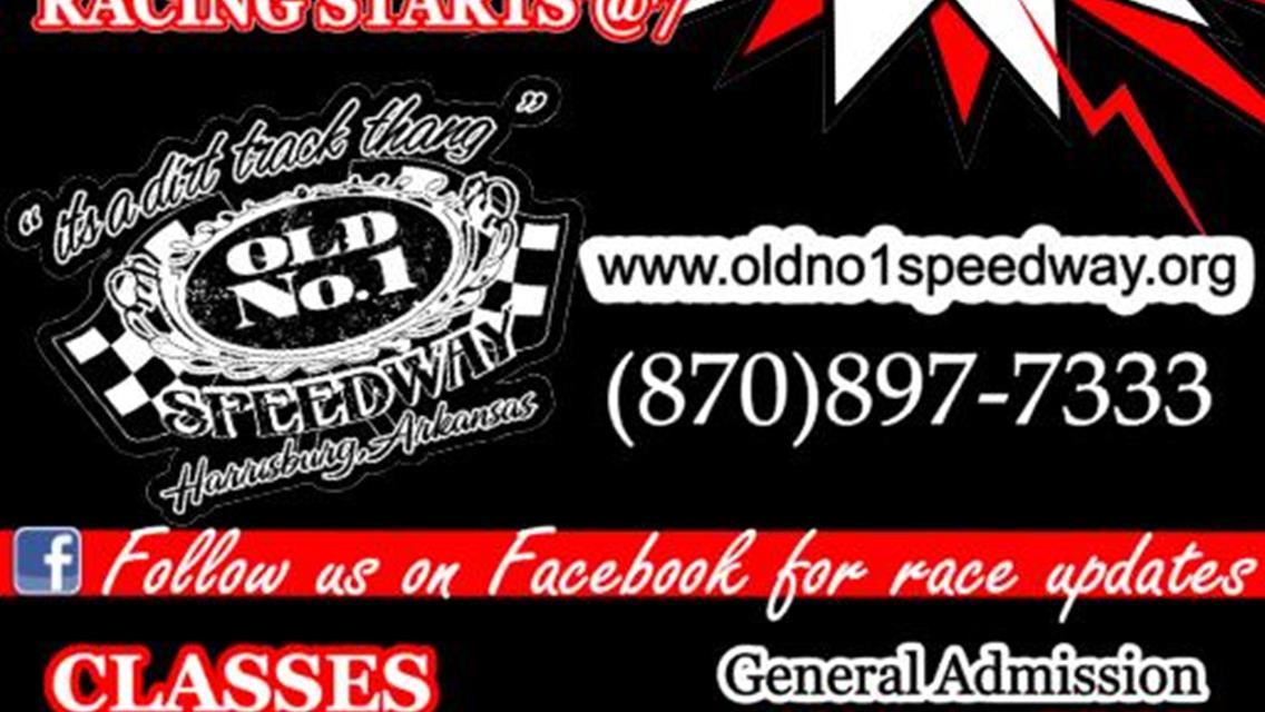 Old No.1 Speedway Saturday May 11th