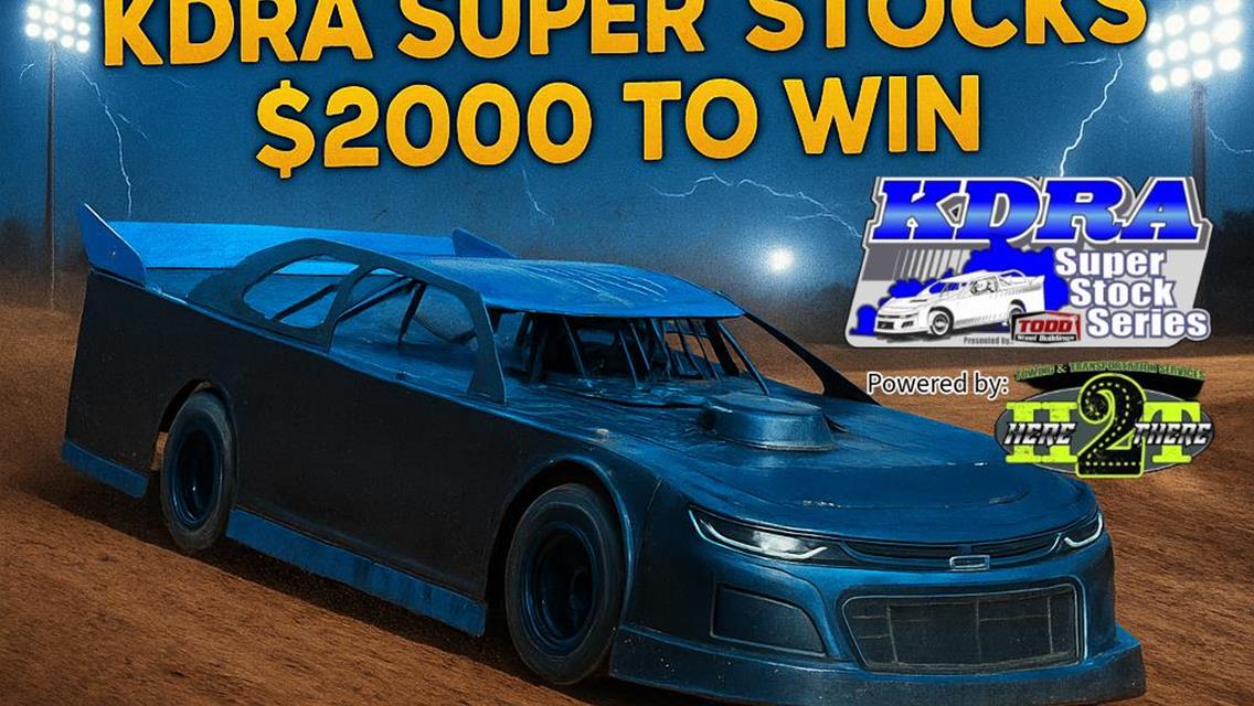 Next Event: Back to School Bash featuring KDRA Super Stock Series