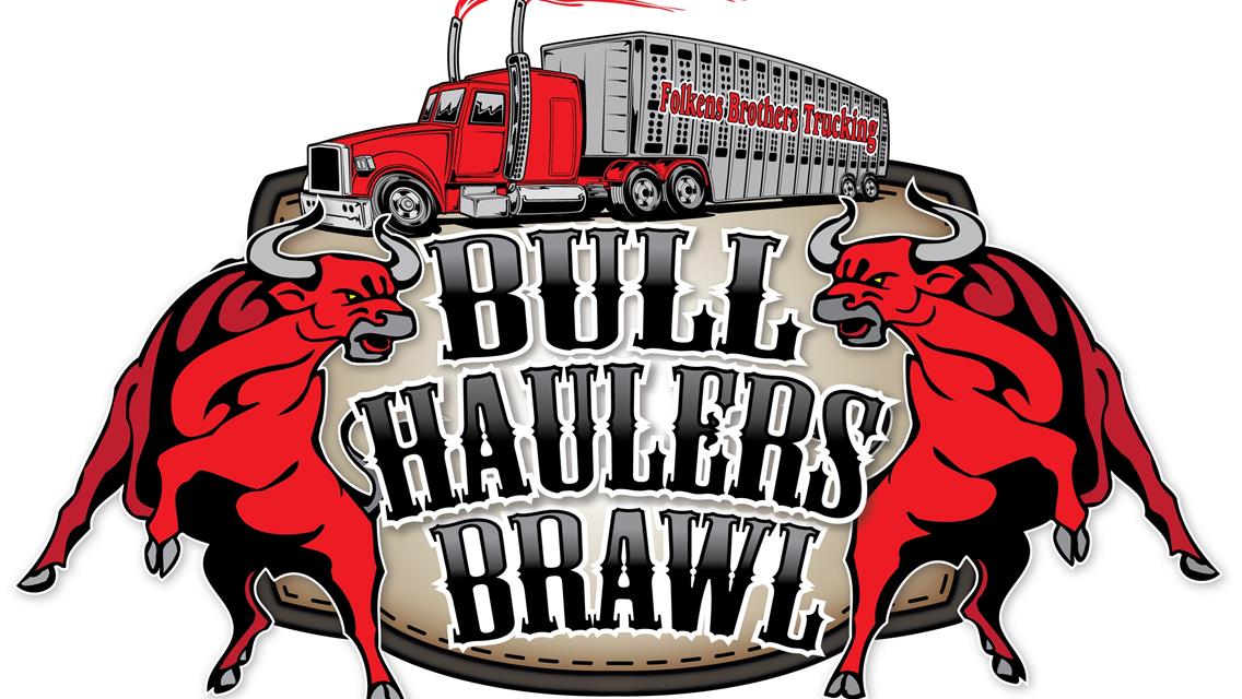 Big Payout on Tap for Bull Haulers Brawl presented by Folkens Brothers Trucking at Jackson Motorplex and Huset’s Speedway