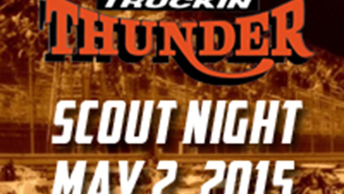 WHAT YOU NEED TO KNOW: Truckin Thunder Scout Night