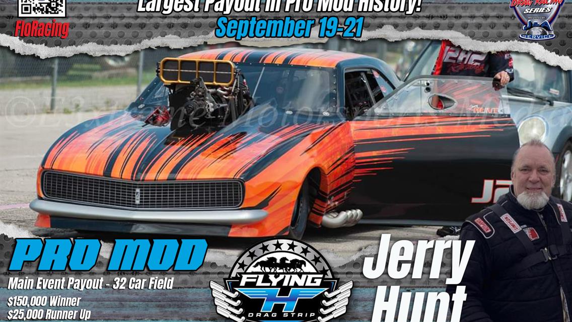 Jerry Hunt, yes Jerry Hunt!, is bringing the John Heath-owned Camaro to Smack Down 2024 for that $150,000 Winner Purse!!