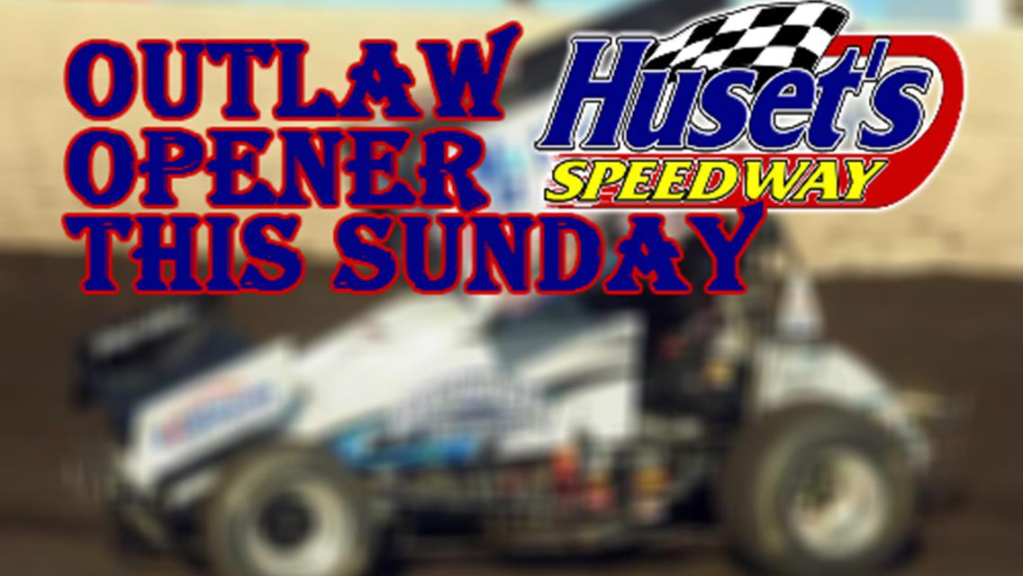 Outlaw opener this Sunday