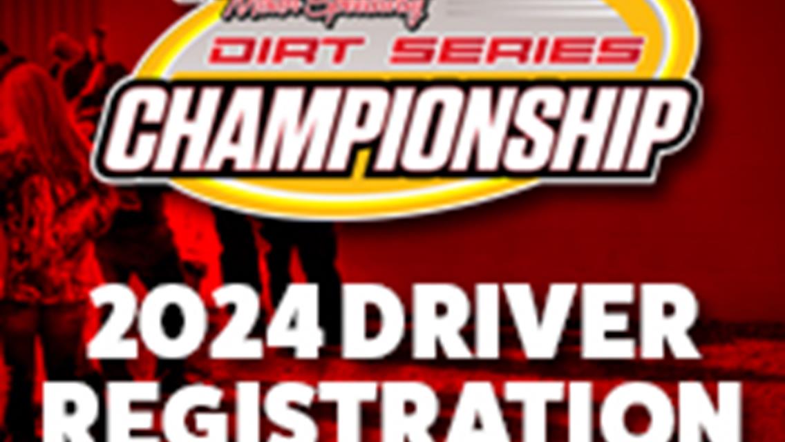 2024 DRIVER REGISTRATION IS NOW OPEN